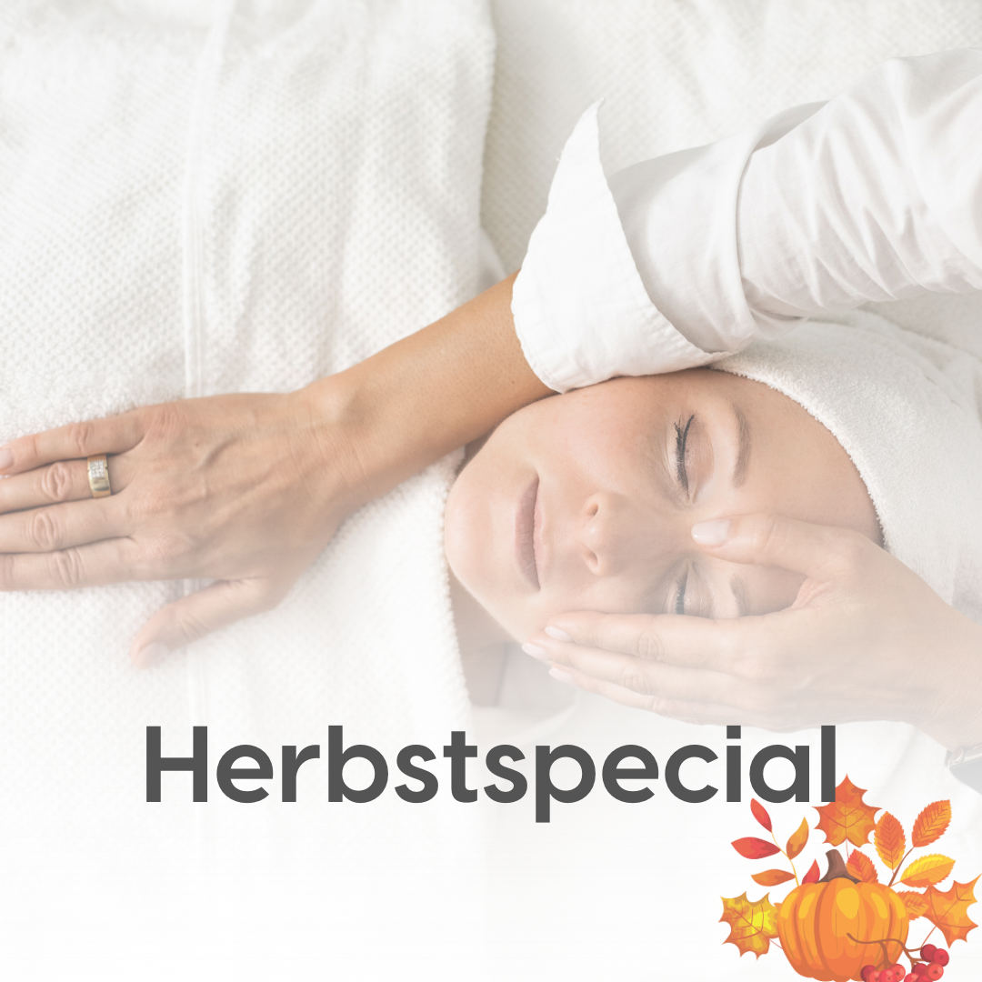 Herbstspecial Gesichtsbehandlung – strahlende Haut im Herbst